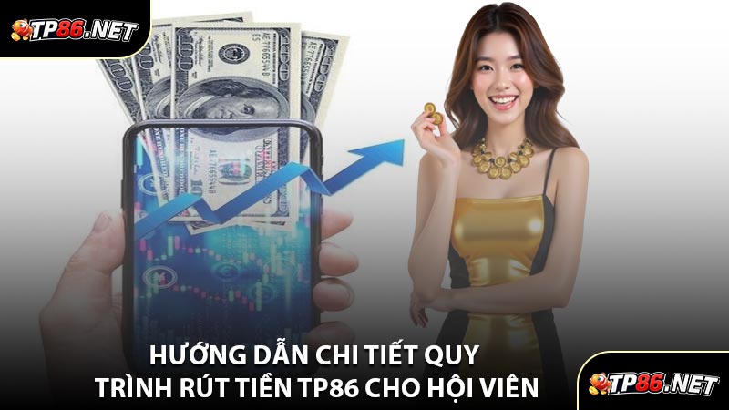 Nguyên Nhân Khiến Người Chơi Gặp Khó Khăn Khi Rút Tiền TP86