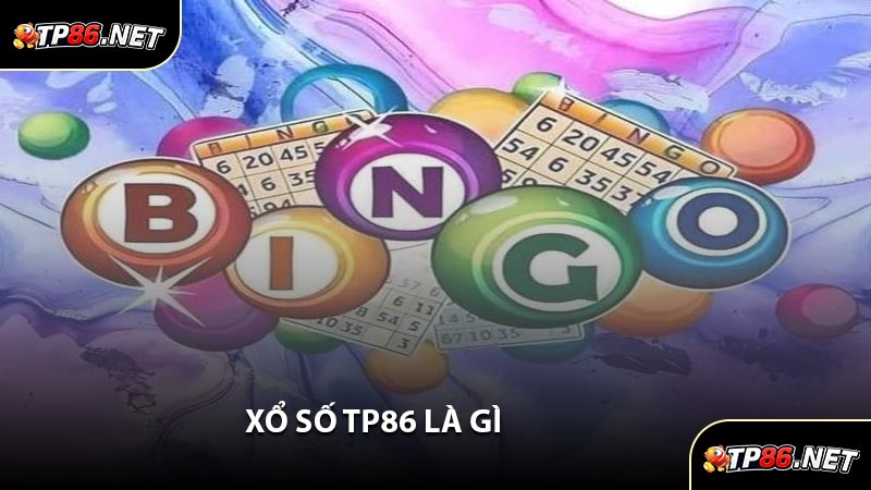 Xổ Số TP86 Là Gì